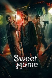 Sweet Home Season 3 (2024): Season 3